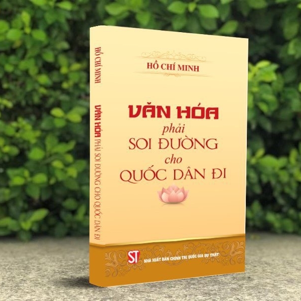 Xuất bản sách “Văn hóa phải soi đường cho quốc dân đi”