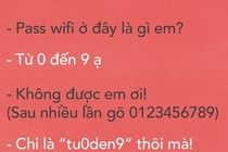 Những mật khẩu wifi “hại não” người dùng