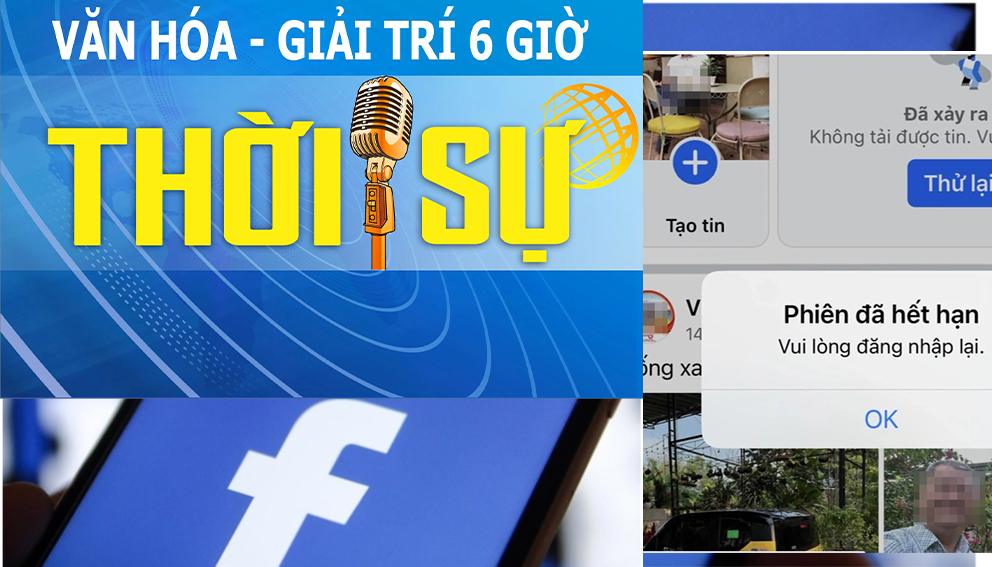 Điểm tin sáng 7-3: Facebook sập khoảng 2 giờ gây thiệt hại khủng, đang được điều tra nguyên nhân