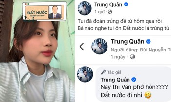 Sao Việt "tiên tri" trúng đề Văn: Phương Mỹ Chi lập kỷ lục, Trung Quân nhập hội