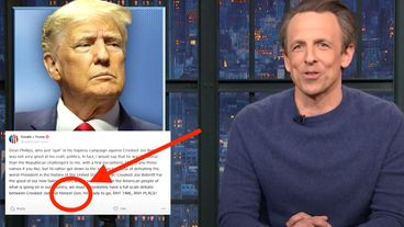 Seth Meyers Says There's Only 1 Explanation For Trump Calling Himself 'Honest Don'