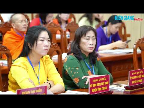 [Video] Hiệp thương 91 vị vào Ủy ban Mặt trận Tổ quốc Việt Nam tỉnh Kiên Giang khóa XI