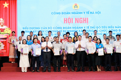 Tôn vinh hơn 200 cán bộ công đoàn y tế Thủ đô tiêu biểu