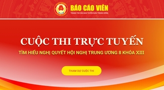 Triển khai Cuộc thi trực tuyến tìm hiểu Nghị quyết Hội nghị Trung ương 8 khóa XIII