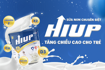 Sự thật đằng sau sữa non chuyên biệt tăng chiều cao cho trẻ HIUP