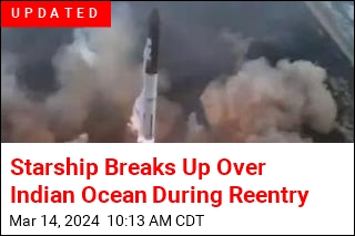 Starship Breaks Up Over Indian Ocean During Reentry