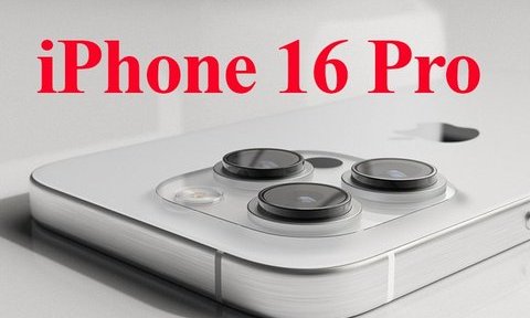 Thêm 1 lý do khiến iFan đợi iPhone 16 Pro cao cấp