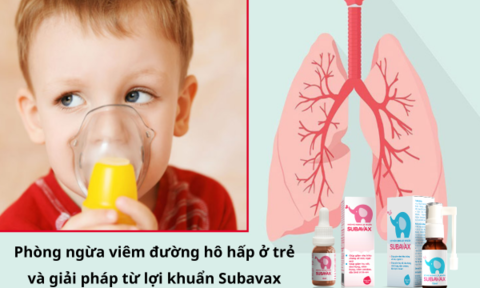 Phòng ngừa viêm đường hô hấp ở trẻ và giải pháp từ lợi khuẩn hô hấp Subavax