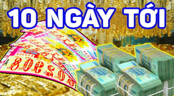 10 ngày tới (13/8/23/8): 3 tuổi được Thần Tài mở kho phát lương tiền vào như nước Sông Đà, tài lộc phủ phê