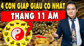 4 tuổi giàu có nhất trong tháng 11 Âm: 1 tuổi cầu tài đắc tài, cầu lộc được lộc, Tiền - Danh cực đỏ