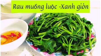 Luộc rau nên mở vung hay đậy vung: Tưởng đơn giản nhưng nhiều nhà làm sai hết cả