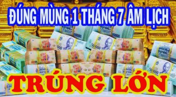 Mùng 1 sớm mai, mùng 2 đầu tháng 7 âm: 3 tuổi Tiền-Tình đỏ như son, tiền về ngập lối