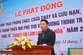 Phát động phong trào phòng cháy, chữa cháy và cứu nạn, cứu hộ...