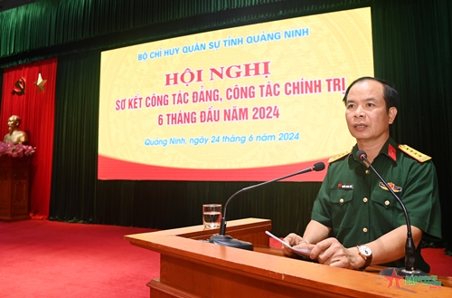 Bộ CHQS tỉnh Quảng Ninh: Sơ kết công tác Đảng, công tác chính trị 6 tháng đầu năm 2024