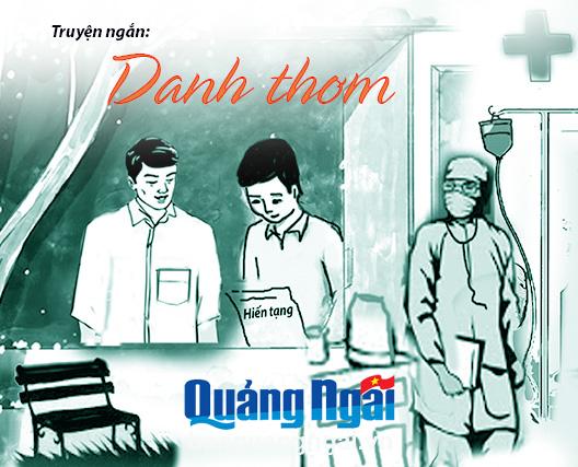 Truyện ngắn: Danh thơm