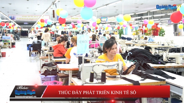 [Video]. Thúc đẩy phát triển kinh tế số