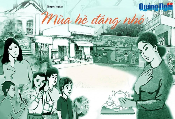 Truyện ngắn: Mùa hè đáng nhớ