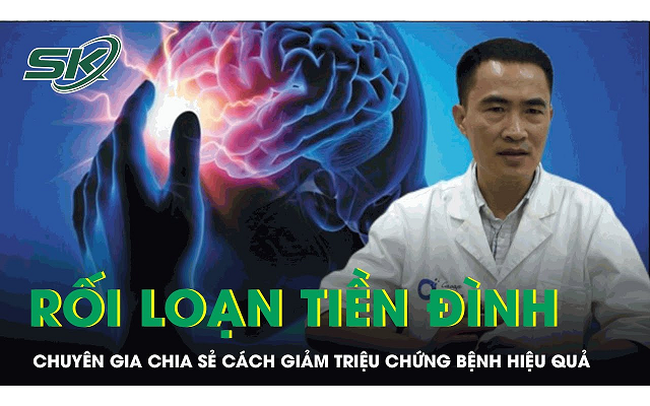 Chuyên gia chia sẻ cách cải thiện rối loạn tiền đình hiệu quả