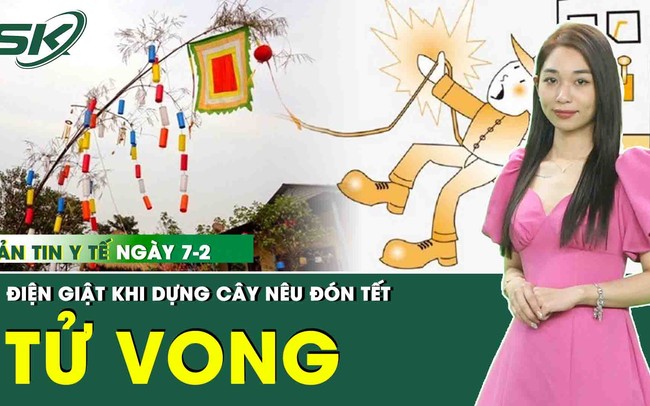 Những thông tin y tế nóng nhất trong ngày 7/2