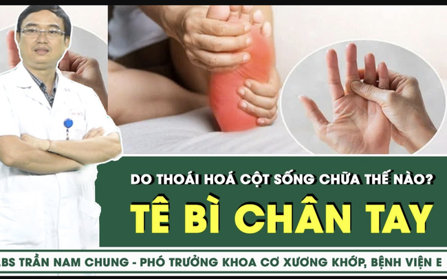 Tê bì chân tay do thoái hoá cột sống chữa thế nào?