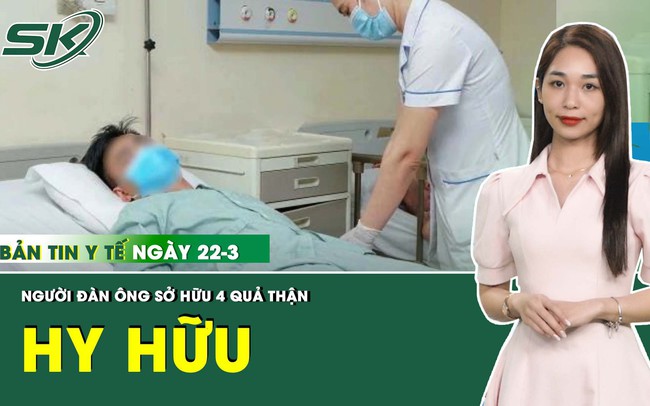 Những thông tin y tế nổi bật trong ngày 22/3