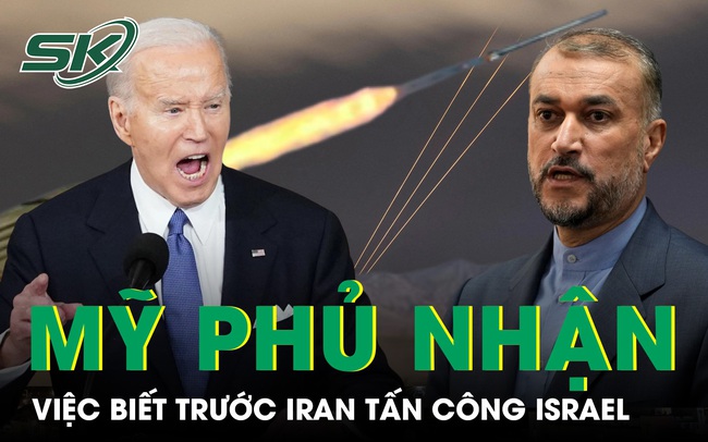 Mỹ phủ nhận việc biết trước Iran sẽ tấn công Israel, tuyên bố không tham gia kế hoạch trả đũa