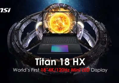 MSI trình làng Titan 18 HX: laptop mini-LED 18 inch 4K/120Hz đầu tiên trên thế giới