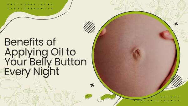 How Often Should You Put Oil On Your Belly Button?