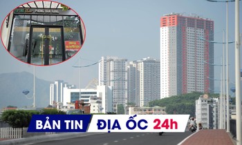 Địa ốc 24H: 4 dự án lớn vừa phê duyệt bị hủy giá đất; ế ẩm mặt bằng khối đế chung cư