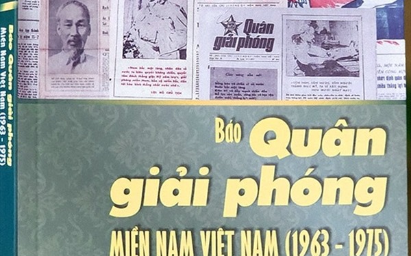 Ra mắt cuốn sách Báo Quân giải phóng Miền Nam Việt Nam (1963-1975)