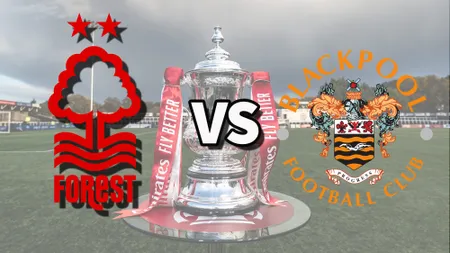 Trực tiếp Nottm Forest vs Blackpool: Cách xem trực tuyến trận đấu vòng 3 FA Cup