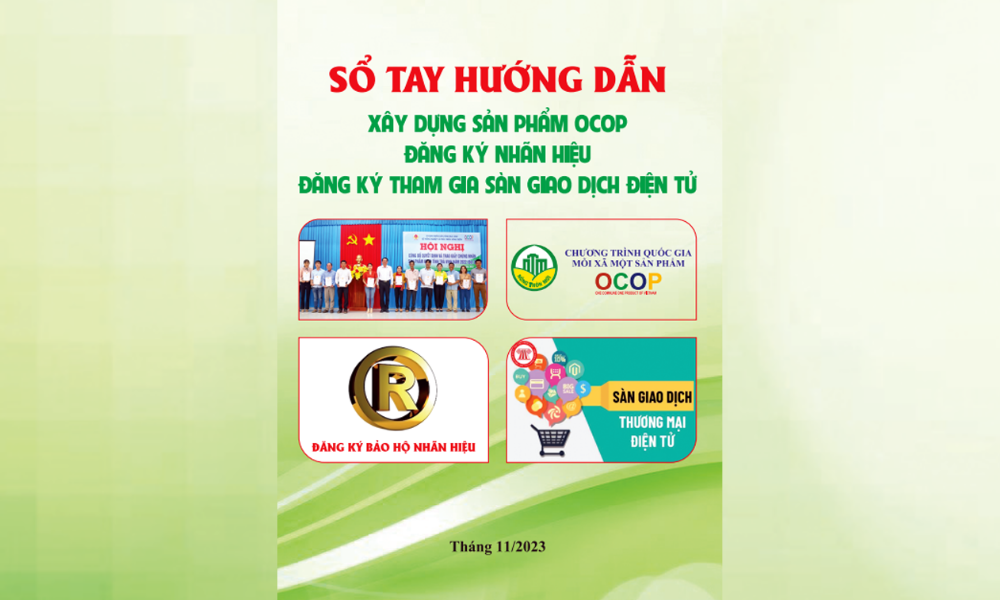 Hướng dẫn xây dựng sản phẩm OCOP, đăng ký nhãn hiệu, đăng ký quảng bá sản phẩm trên các sản giao dịch điện tử