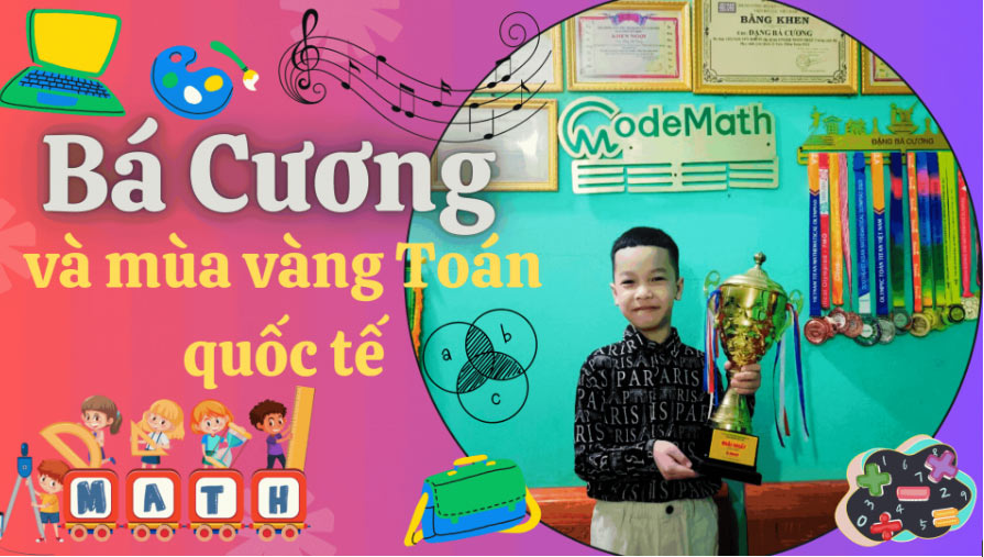 Bá Cương và mùa vàng Toán quốc tế