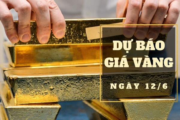 Dự báo giá vàng 12/6: Có thể giảm thêm?