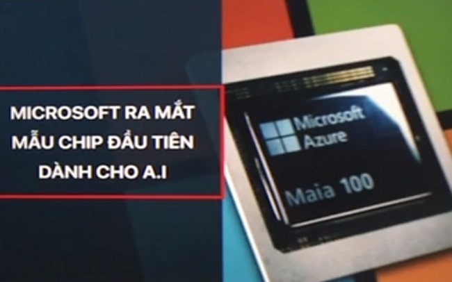 Microsoft ra mắt mẫu chip đầu tiên dành cho AI