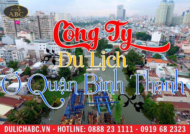 CÔNG TY DU LỊCH QUẬN BÌNH THẠNH