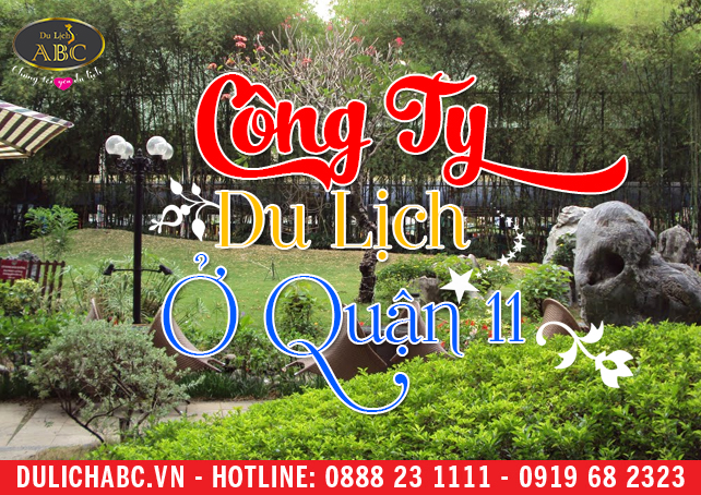 CÔNG TY DU LỊCH QUẬN 11