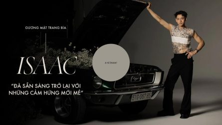 Isaac: Đã sẵn sàng trở lại với những cảm hứng mới mẻ