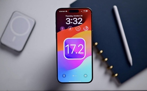 Lý do quan trọng người dùng iPhone nên cập nhật ngay iOS 17.2