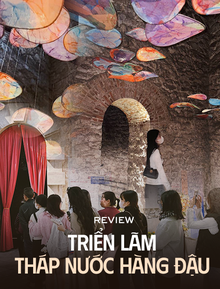 Review trải nghiệm tham quan triển lãm tại tháp nước Hàng Đậu: Bên trong thật sự có gì mà hàng dài người xếp hàng?