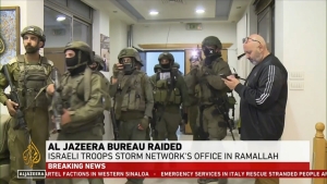 Israel đột kích và đóng cửa văn phòng của Al Jazeera ở Ramallah ở Bờ Tây