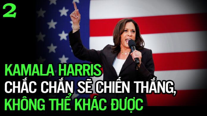 Kamala Harris chắc chắn sẽ chiến thắng, không thể khác được