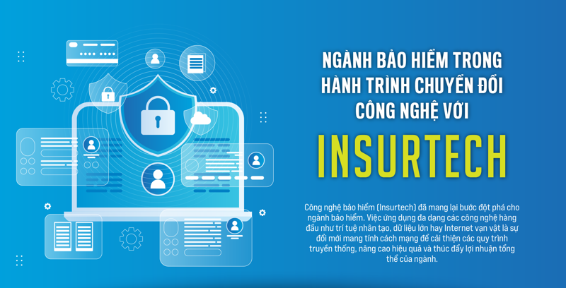 Ngành bảo hiểm trong hành trình chuyển đổi công nghệ với Insurtech