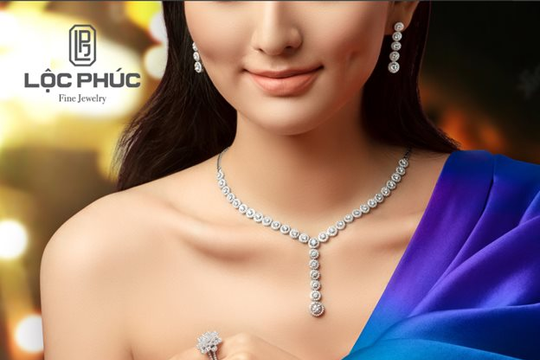 Lộc Phúc Fine Jewelry: Hành trình 9 năm kiến tạo tinh hoa