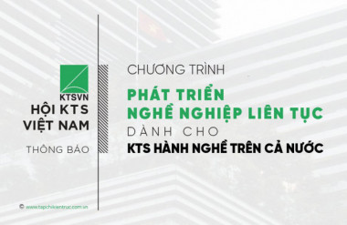 Tổ chức chương trình Phát triển nghề nghiệp liên tục (CPD 1-2024) dành cho KTS hành nghề