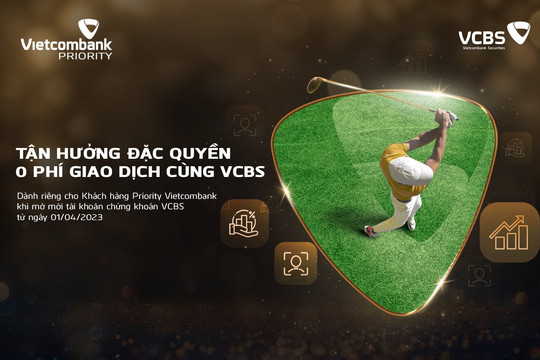 Khách hàng Vietcombank Priority được miễn phí giao dịch chứng khoán khi mở mới tài khoản tại VCBS