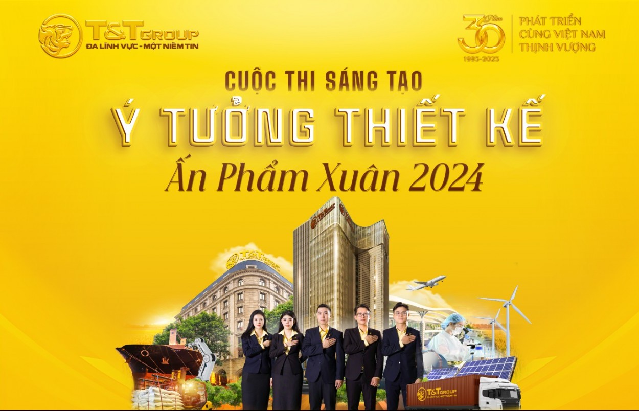 T&T Group gia hạn thời gian tham gia cuộc thi sáng tạo ý tưởng, thiết kế ấn phẩm Xuân 2024