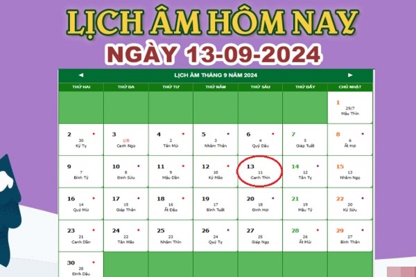 Lịch âm 13/9 - Âm lịch hôm nay 13/9 chính xác nhất - lịch vạn niên 13/9/2024