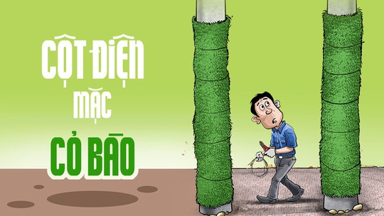 Khi cột điện khoác 'cỏ bào'