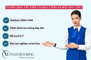 Vietnam Booking tuyển cộng tác viên và đại lý bán vé máy bay cấp 2